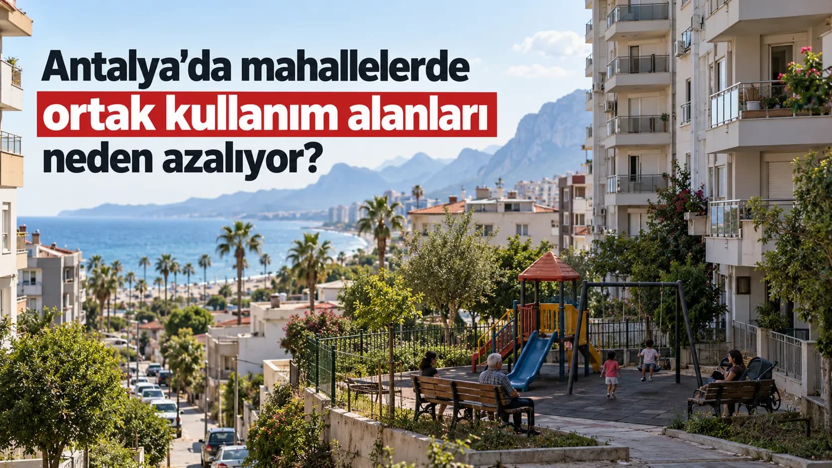antalya ortak kullanım alanları