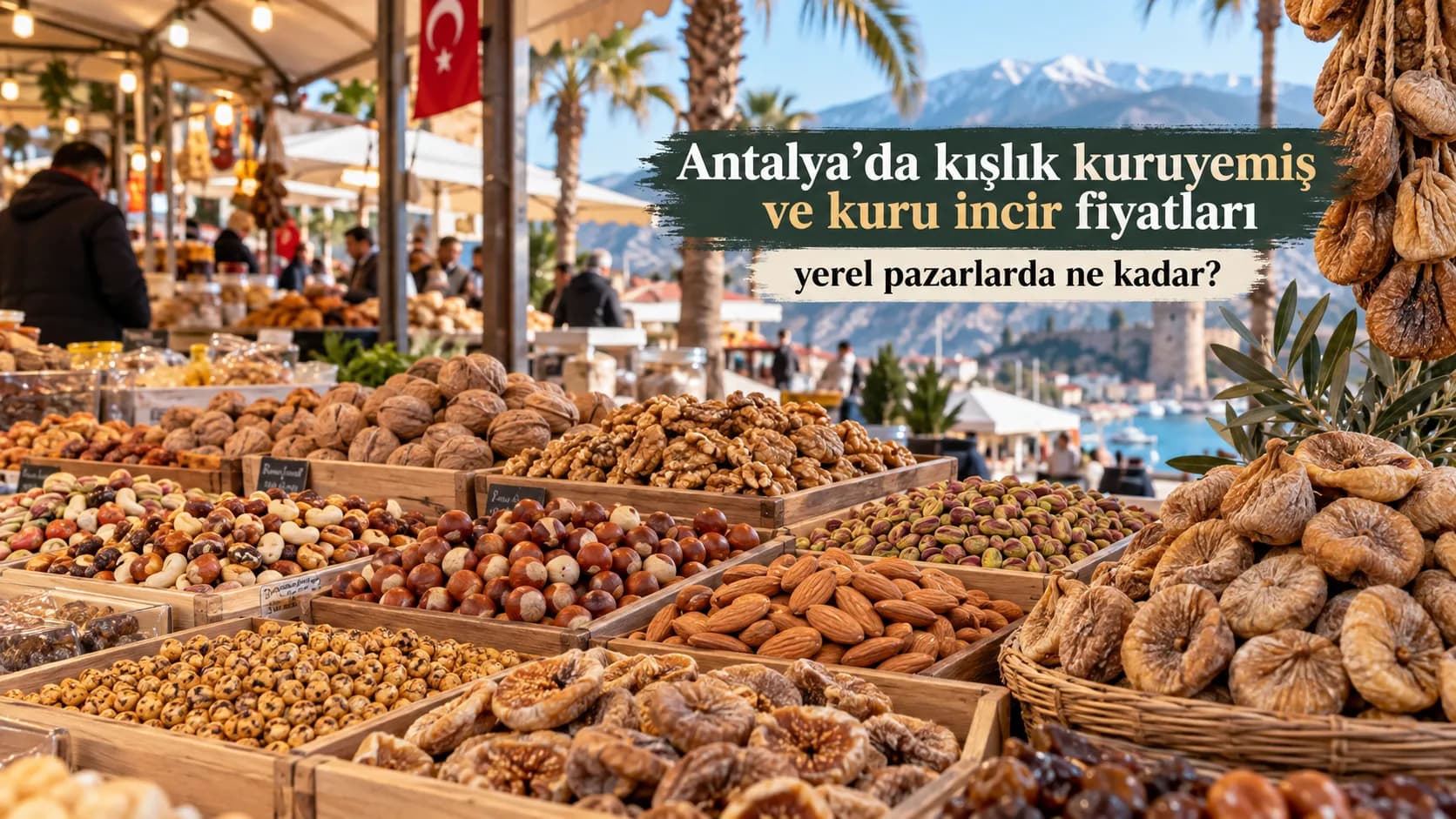 antalya kuruyemiş fiyatları
