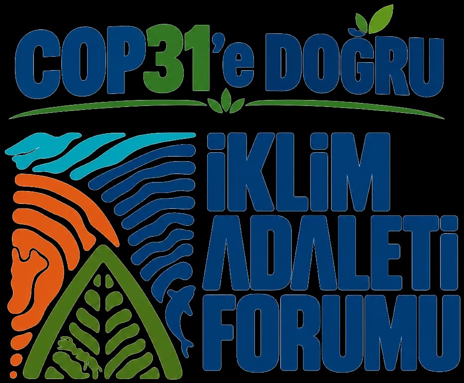 COP31 için İklim Adaleti Forumu'ndan sendikalara ve meslek örgütlerine çağrı
