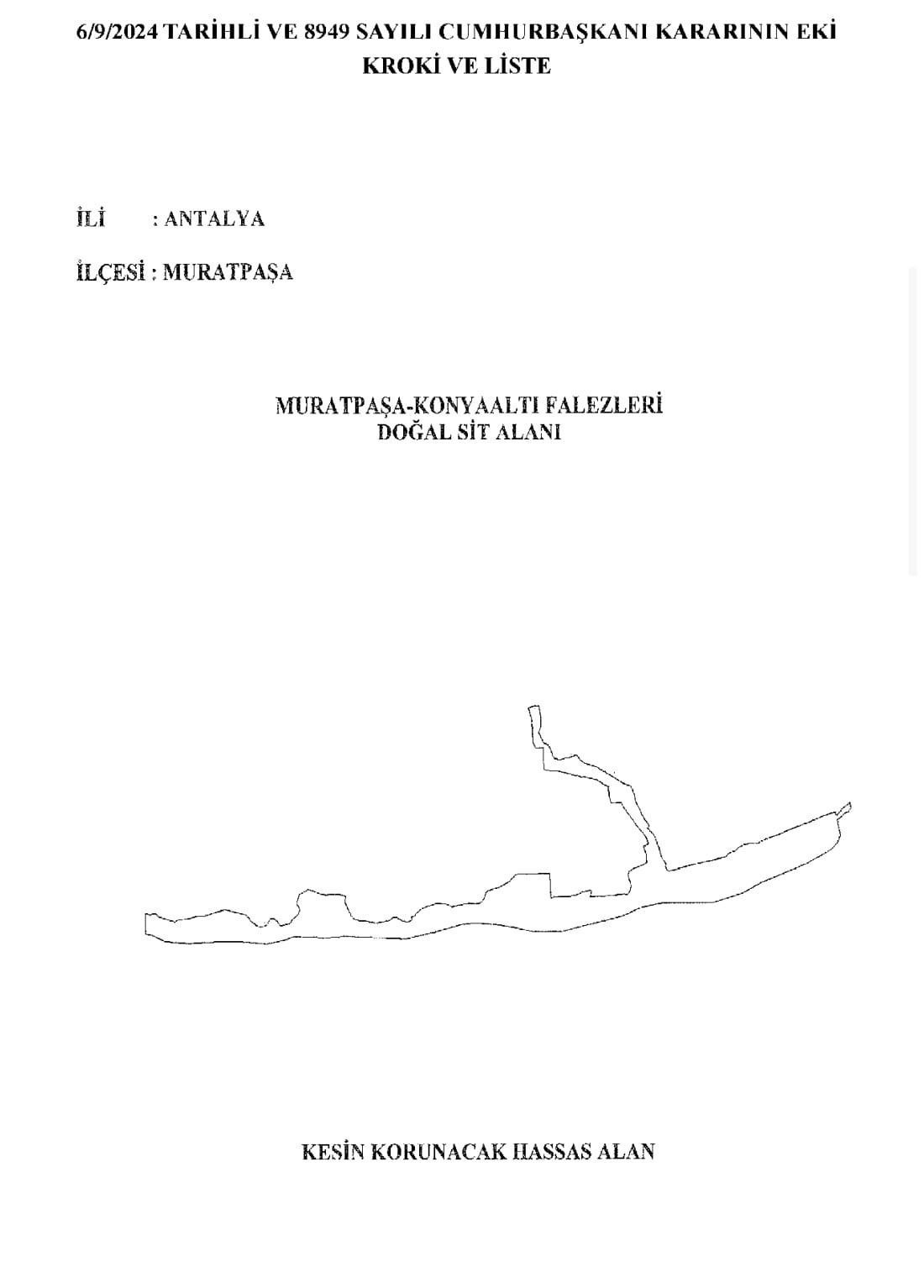 Kesin Korunacak Hassas Alan Antalya falezleri