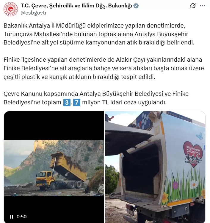 Çevre Bakanlığı, Antalya Büyükşehir ve Finike belediyelerine çevre kirliliği nedeniyle toplam 3,7 milyon TL idari ceza verdi.