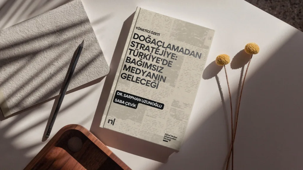 Doğaçlamadan Stratejiye: Bağımsız Medyanın Geleceği raporu