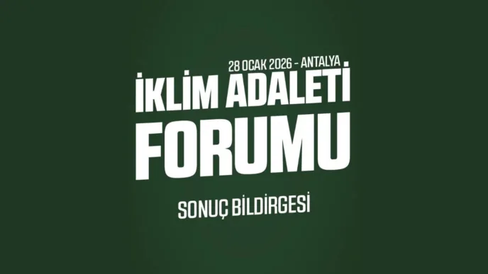 İklim Adaleti Forumu Sonuç Bildirgesi