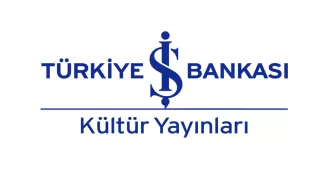 Türkiye iş bankası kültür yayınları yeni çıkanlar