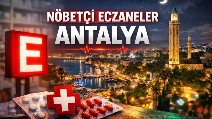 Antalya nöbetçi eczaneler