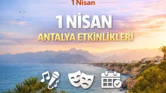 1 nisan antalya etkinlikleri
