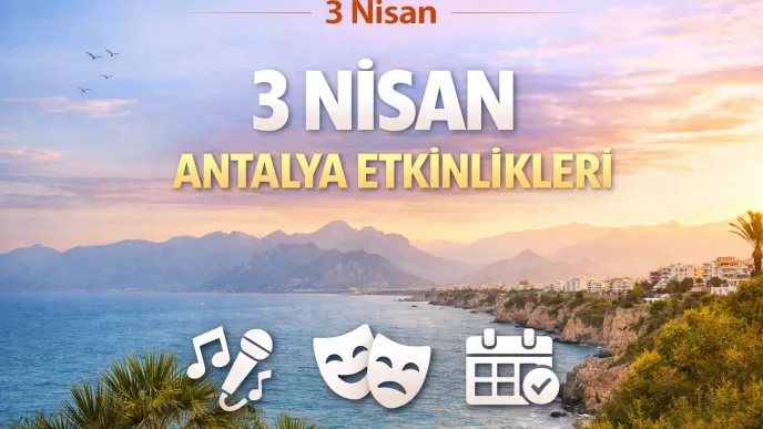 3 nisan antalya etkinlikleri