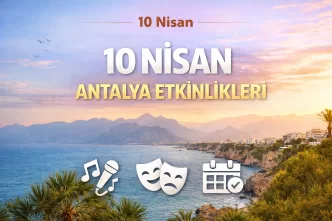 10 nisan antalya etkinlikleri