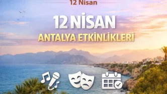 12 nisan antalya etkinlikleri