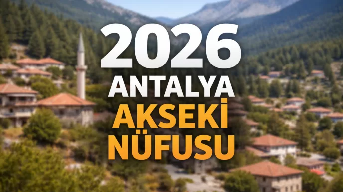 2026 antalya akseki nüfusu