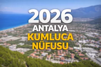 2026 antalya kumluca nüfusu