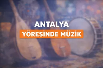 antalya yöresinde müzik