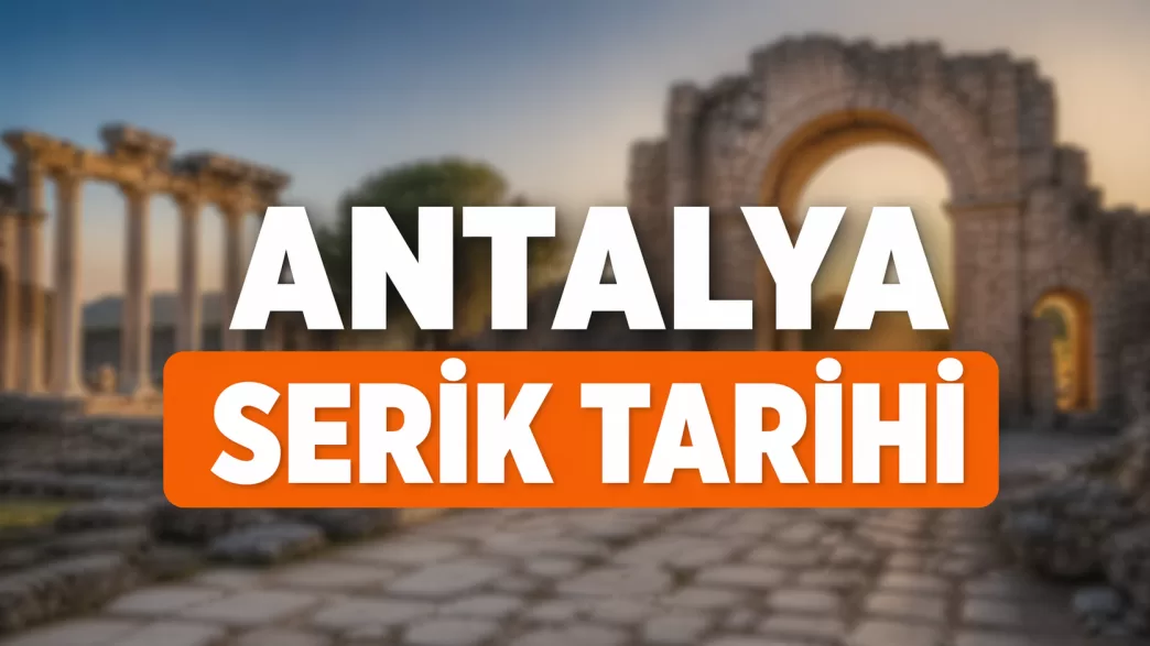 antalya serik tarihi