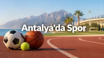 antalya’da spor