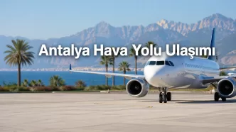 antalya hava yolu ulaşımı