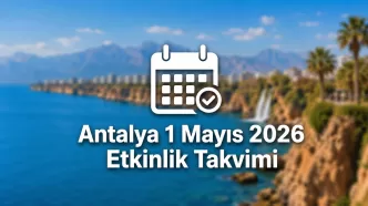 Antalya 1 Mayıs 2026 etkinlik takvimi