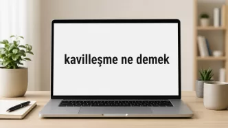 kavilleşme ne demek