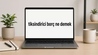 tiksindirici borç ne demek