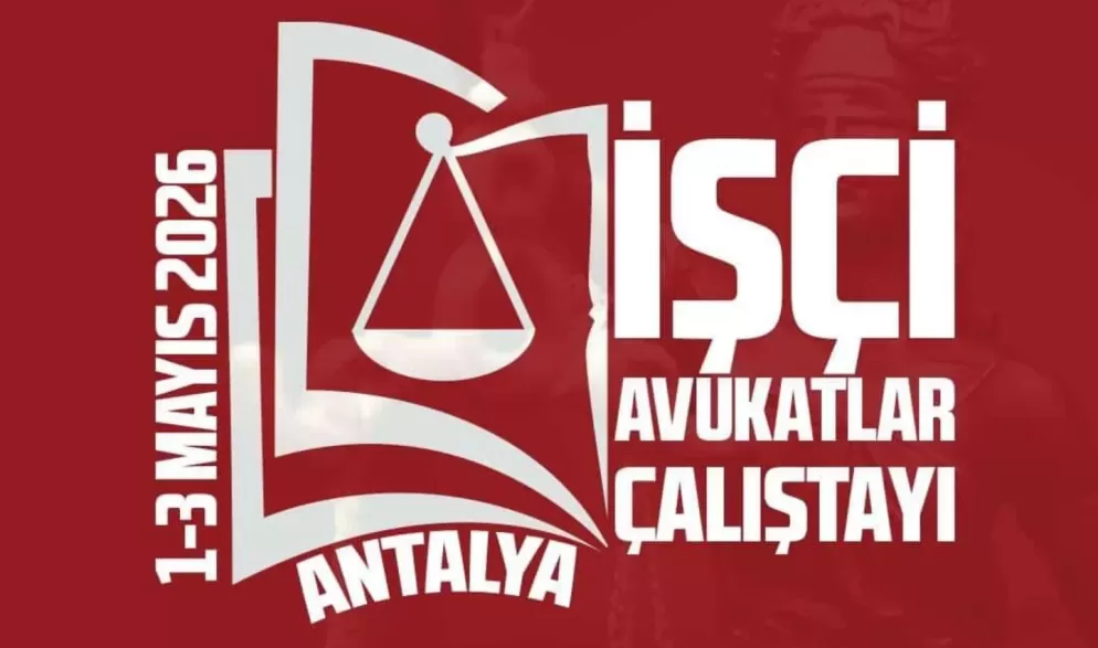 işçi avukatlar çalıştayı