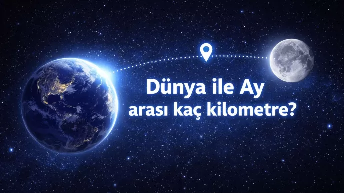 dünya ile ay arası kaç kilometre