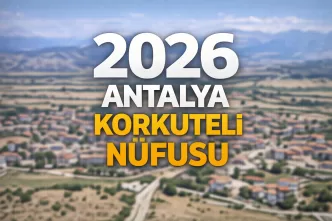 2026 antalya korkuteli nüfusu