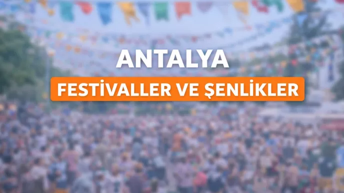 antalya festivaller ve şenlikler