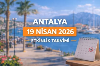 antalya 19 nisan 2026 etkinlik takvimi