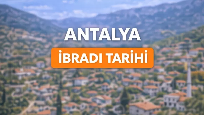 antalya ibradı tarihi