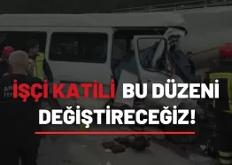 tkp tarım işçileri trafik kazası açıklaması