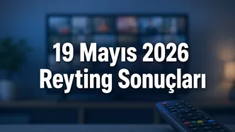 19 mayıs 2026 reyting sonuçları