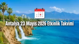 antalya 23 mayıs 2026 etkinlik takvimi