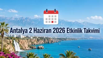 antalya 2 haziran 2026 etkinlik takvimi