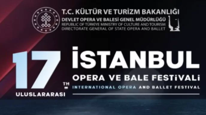 17. Uluslararası İstanbul Opera ve Bale Festivali