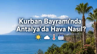 Kurban Bayramı Antalya hava durumu