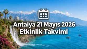 antalya 21 mayıs etkinlik takvimi