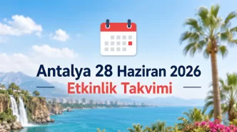 Antalya 28 Haziran 2026 etkinlik takvimi