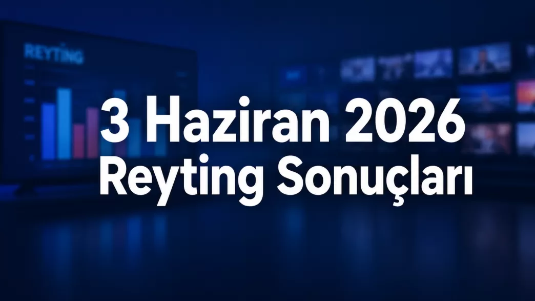 3 haziran 2026 çarşamba reyting sonuçları