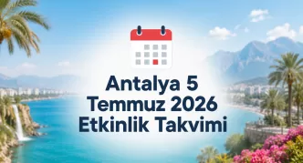 antalya 5 temmuz 2026 etkinlik takvimi