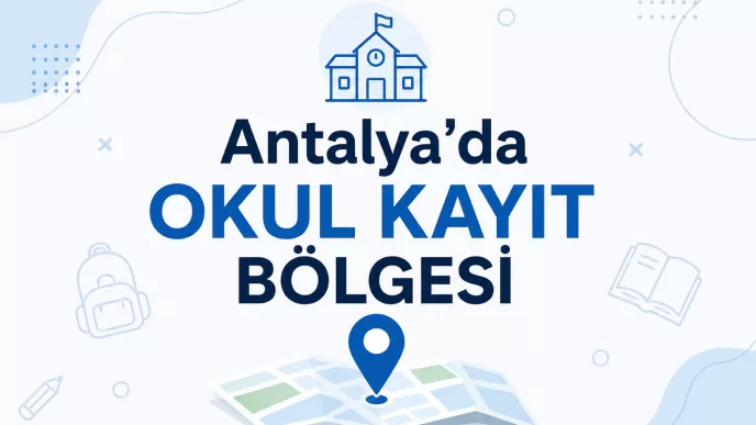 Antalya okul kayıt bölgesi