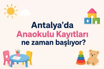 Antalya anaokulu kayıtları