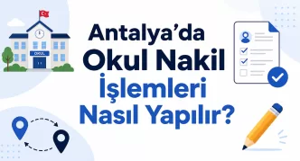 Antalya okul nakil işlemleri