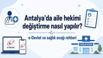 Antalya aile hekimi değiştirme