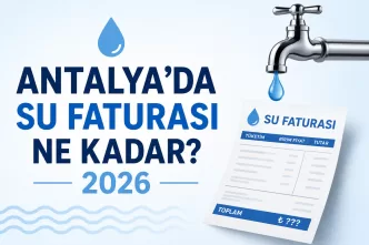 antalya'da su faturası ne kadar 2026
