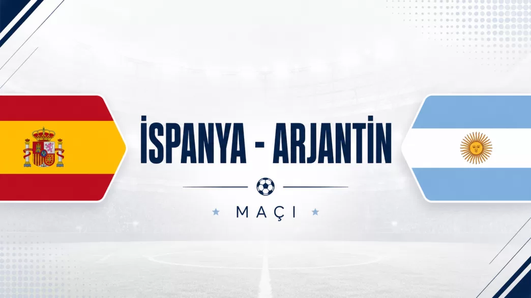 ispanya arjantin maçı ne zaman