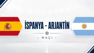 ispanya arjantin maçı ne zaman