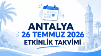 antalya 26 temmuz 2026 etkinlik takvimi