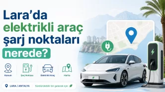 lara elektrikli araç şarj istasyonları