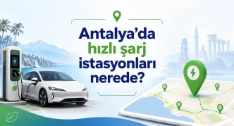 antalya hızlı şarj istasyonları