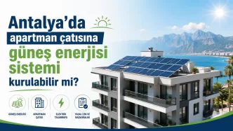 antalya apartman çatısına güneş paneli