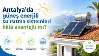 antalya güneş enerjili su ısıtma